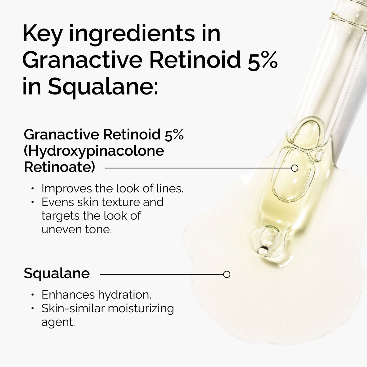 granactive-retinoid-5-in-squalane-t6 FY25-D41247-ORD-Web-PDP-Gran-5pct-Sql-1x1-EN-2.jpg